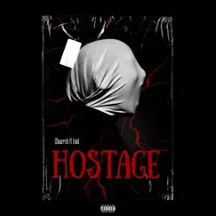 Hostage (feat. Livid) Song Lyrics