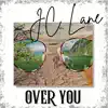 Over You - Single album lyrics, reviews, download