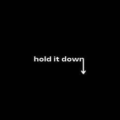 Hold It Down Song Lyrics