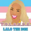 Y.O.L.A.N.D.A. - Single album lyrics, reviews, download