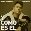 Y Como Es El - Single album lyrics, reviews, download