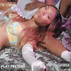 Play Pretend/Onlyfans - Single by MASTERPIECE QUY album reviews, ratings, credits