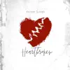Heartbroken - Single album lyrics, reviews, download