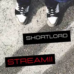 Streamii - Single by Shortlord album reviews, ratings, credits