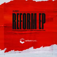 Reform - Single by Jubei album reviews, ratings, credits