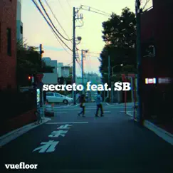 Secreto (feat. SB) Song Lyrics