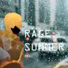 Rägesummer - Single album lyrics, reviews, download