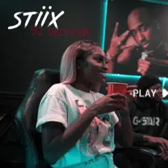 92 Seconds - Single by Stiix album reviews, ratings, credits