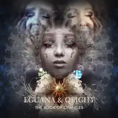 The Book of Changes by Eguana & Qeight album reviews, ratings, credits