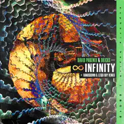 Infinity - Single by David Phoenix & 8kicks album reviews, ratings, credits