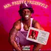 Mr. Pretty Freestyle (Cdq) - Single album lyrics, reviews, download
