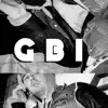 GBI - Single album lyrics, reviews, download