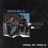 Escuela - Single album lyrics, reviews, download