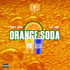 Orange Soda (feat. Flee Lord) Song Lyrics