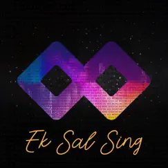 Ek Sal Sing (feat. Lean Buys) - Single by Revelation Enterprises & Doxa Deo album reviews, ratings, credits
