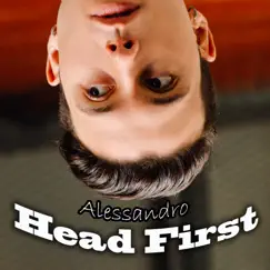 Head First - Single by Alessandro album reviews, ratings, credits