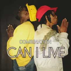 Can I Live - Single by Combination album reviews, ratings, credits