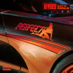 Perfect (feat. City Girls) - Single by Cousin Stizz album reviews, ratings, credits