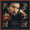 The Last Samurai (Original Motion Picture Score) album lyrics, reviews, download