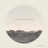 Forevermore - Single album lyrics, reviews, download