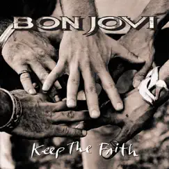 Keep the Faith by Bon Jovi album reviews, ratings, credits