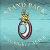 Searchlight / Alive - Single album lyrics, reviews, download