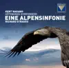 Richard Strauss: Eine Alpensinfonie, Op. 64 album lyrics, reviews, download