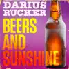 Beers and Sunshine - Single album lyrics, reviews, download
