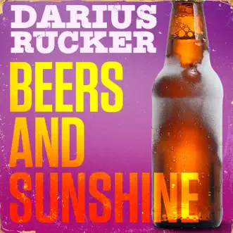 Beers and Sunshine - Single by Darius Rucker album download