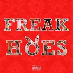 Freak Hoes Song Lyrics