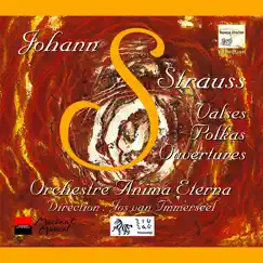 Strauss: Valses, Polkas, Ouvertures by Jos van Immerseel & Anima Eterna Brugge album reviews, ratings, credits
