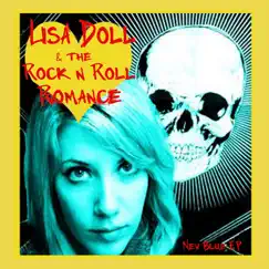 New Blue - EP by Lisa Doll & The Rock 'N' Roll Romance album reviews, ratings, credits