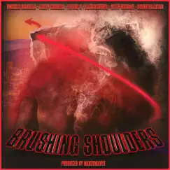Brushing Shoulders (feat. EllisInThe810, BigNateAllStar & Jasey Cordeta) - Single by Swiggle Mandela, Figure 8 & Keith Murray album reviews, ratings, credits