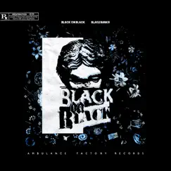 Black on Black - Single by Blake Banks album reviews, ratings, credits