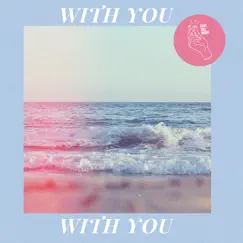 With You - Single by Easykill music album reviews, ratings, credits