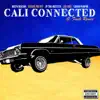 Cali Connected (G-Funk Remix) [feat. Sav Sicc & Insane Poetry] - Single album lyrics, reviews, download