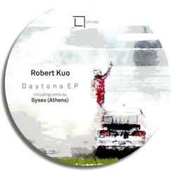 Daytona - Single by Robert kuo album reviews, ratings, credits