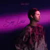 Say Less - Single album lyrics, reviews, download