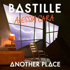 Another Place - Single by Bastille & Alessia Cara album reviews, ratings, credits