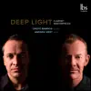 Deep Light: Clarinet Masterpieces album lyrics, reviews, download