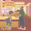Missing No Meals (feat. Nitty Scott) - Single album lyrics, reviews, download