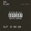Re - Play (feat. SpaceMan Zack) - Single album lyrics, reviews, download