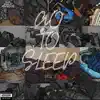 Go To Sleep album lyrics, reviews, download