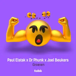 Groeien (Extended Mix) - Single by Paul Elstak, Dr. Phunk & Joel Beukers album reviews, ratings, credits