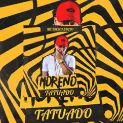 Moreno Tatuado Cara de Bandido (feat. DJ Menor) - Single by MC Bicho Solto album reviews, ratings, credits