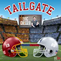 Tailgate - Single by Eric Chesser album reviews, ratings, credits