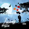 Lovers World - Single album lyrics, reviews, download