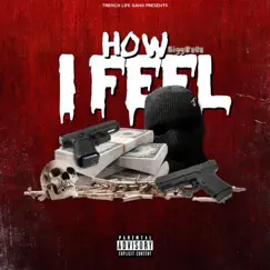 How I Feel - EP by Bigg8alla album reviews, ratings, credits