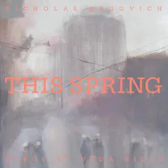 This Spring by Nicholas Krgovich album reviews, ratings, credits