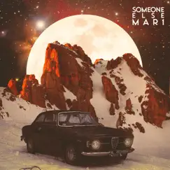 Someone Else - Single by MAR1 album reviews, ratings, credits